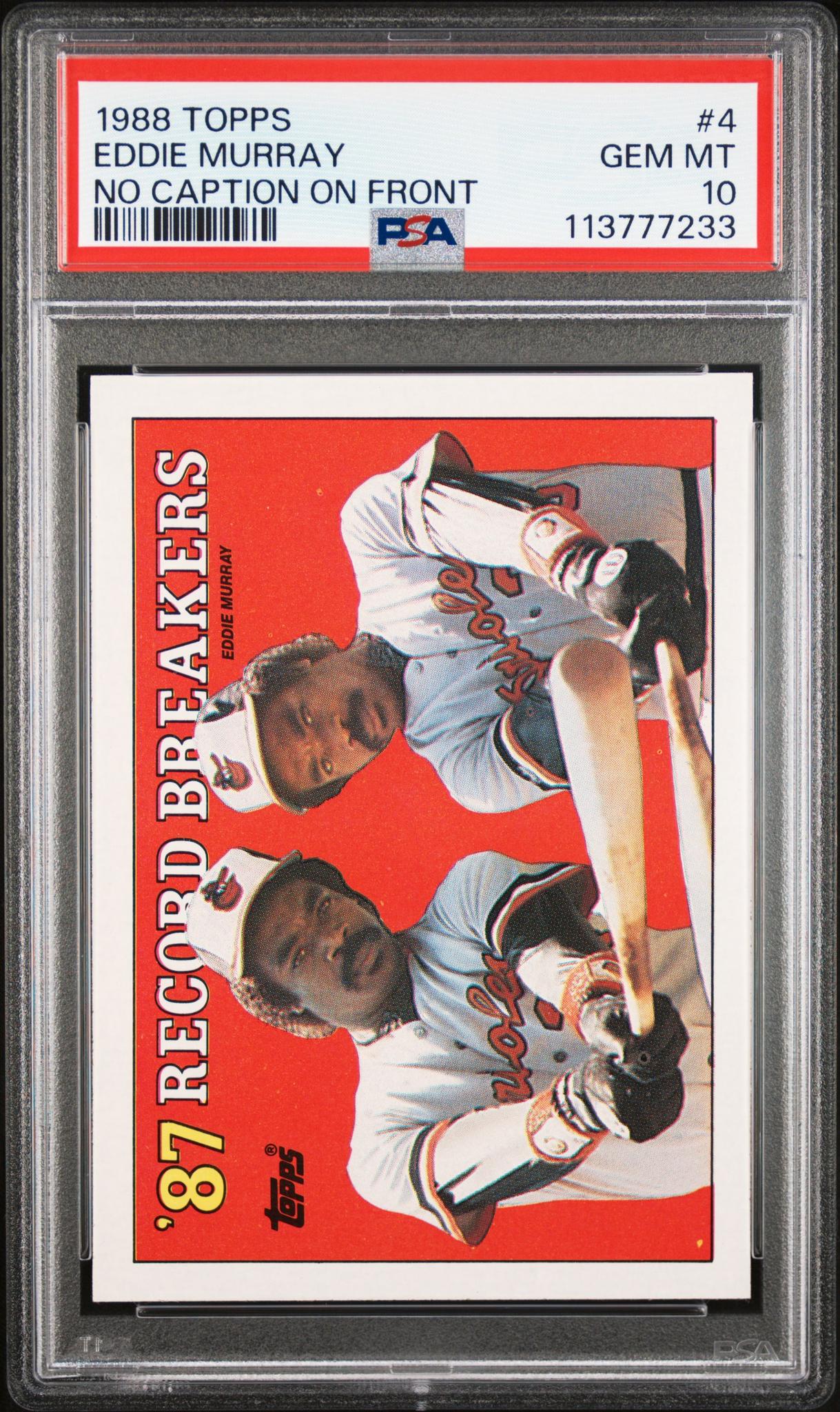 1988 Topps No Caption On Front Eddie Murray #4 PSA 10