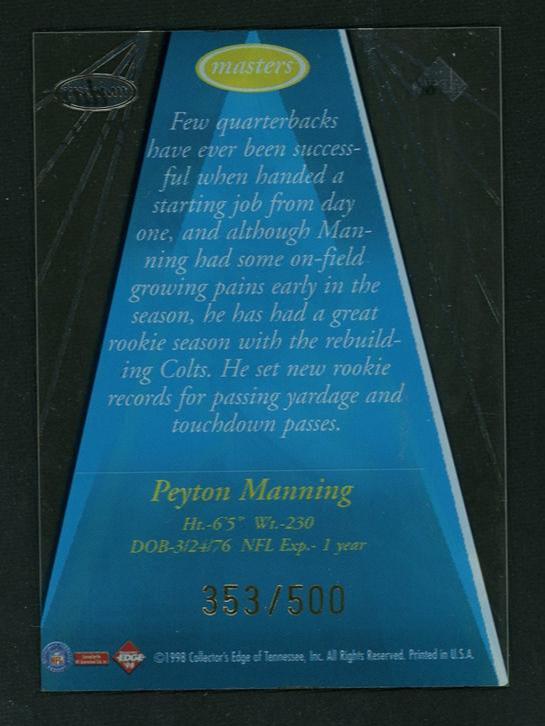 1998 Collector's Edge Masters Peyton Manning Sentinels Rookie /500 Colts - Image 2