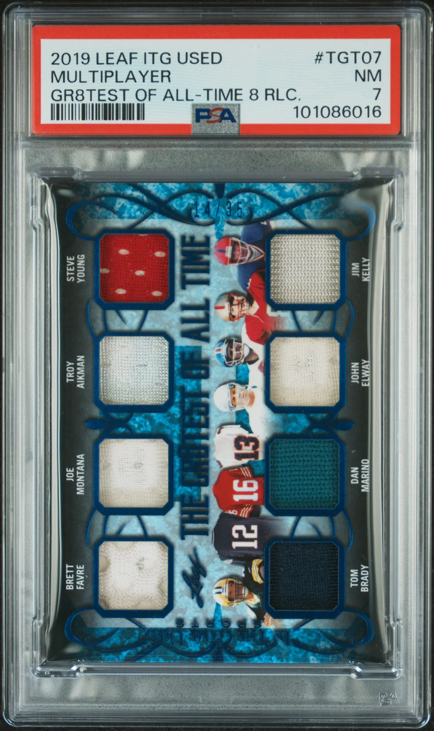 2019 Leaf In the Game Used the Gr8test of All-Time 8 Relics Brett Favre/Dan Marino/Jim Kelly/Joe Montana/John Elway/Steve Young/Tom Brady/Troy Aikman #TGT07 /35 PSA 7