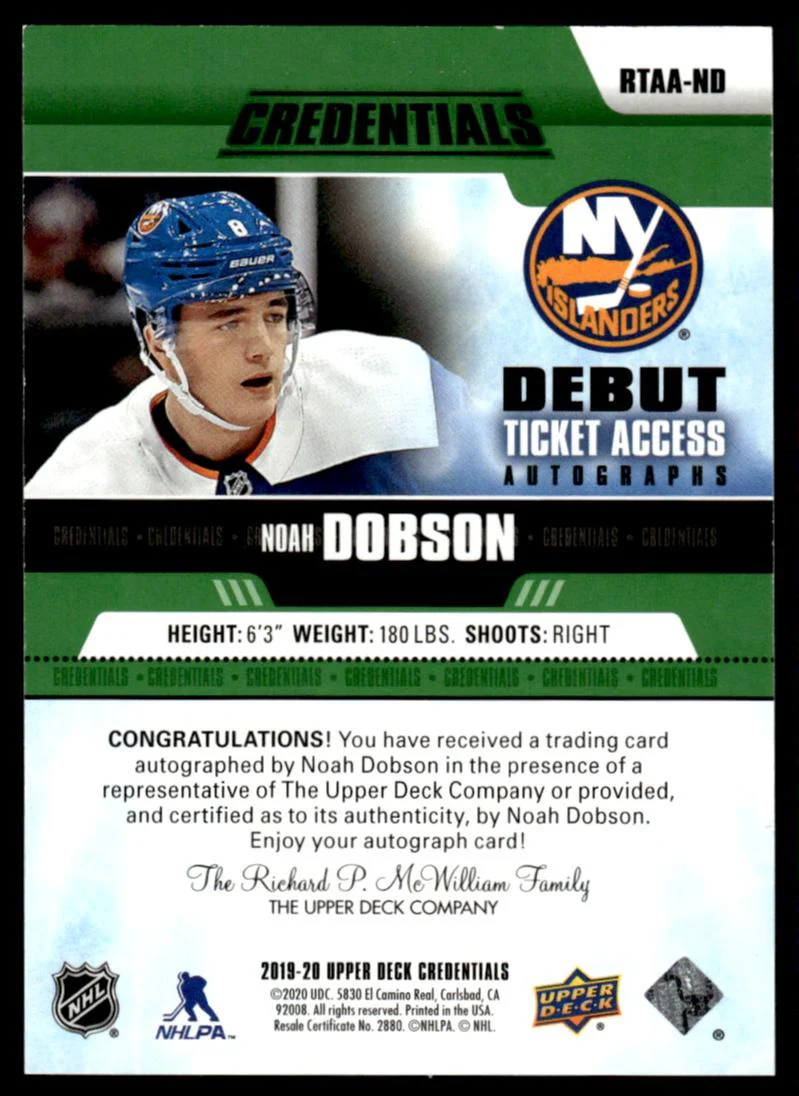 2019 Upper Deck Credentials RTAA-ND Noah Dobson Debut Ticket Access Rookie /199 VG New York Islanders Auto - Image 2