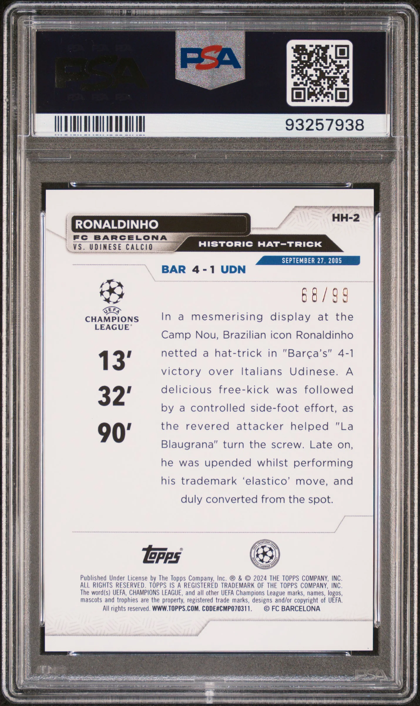 2023 Topps UEFA Club Competitions Historic Hat Tricks Hist Ht-Icy Blue Foilboard Ronaldinho #HH2 /99 PSA 9 - Image 2