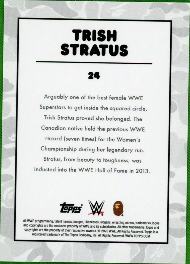 2025 Topps 24 Trish Stratus BAPE /99 VG - Image 2