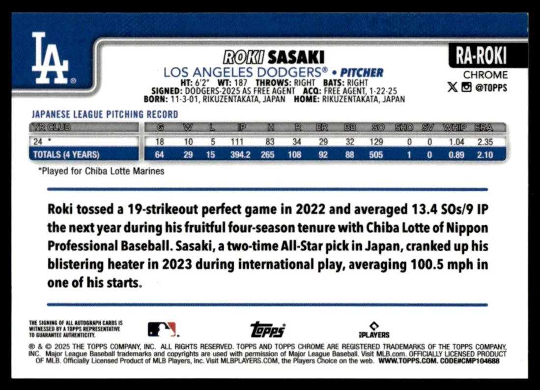 2025 Topps Chrome RA-ROKI Sasaki Rookie VG Los Angeles Dodgers Auto - Image 2