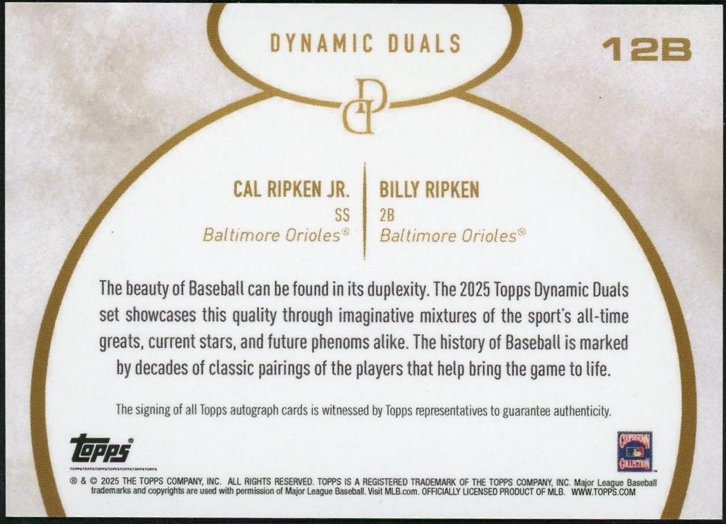 2025 Topps Dynamic Duals #12B Cal Ripken Jr & Billy Ripken Dual Auto /5 - Image 2