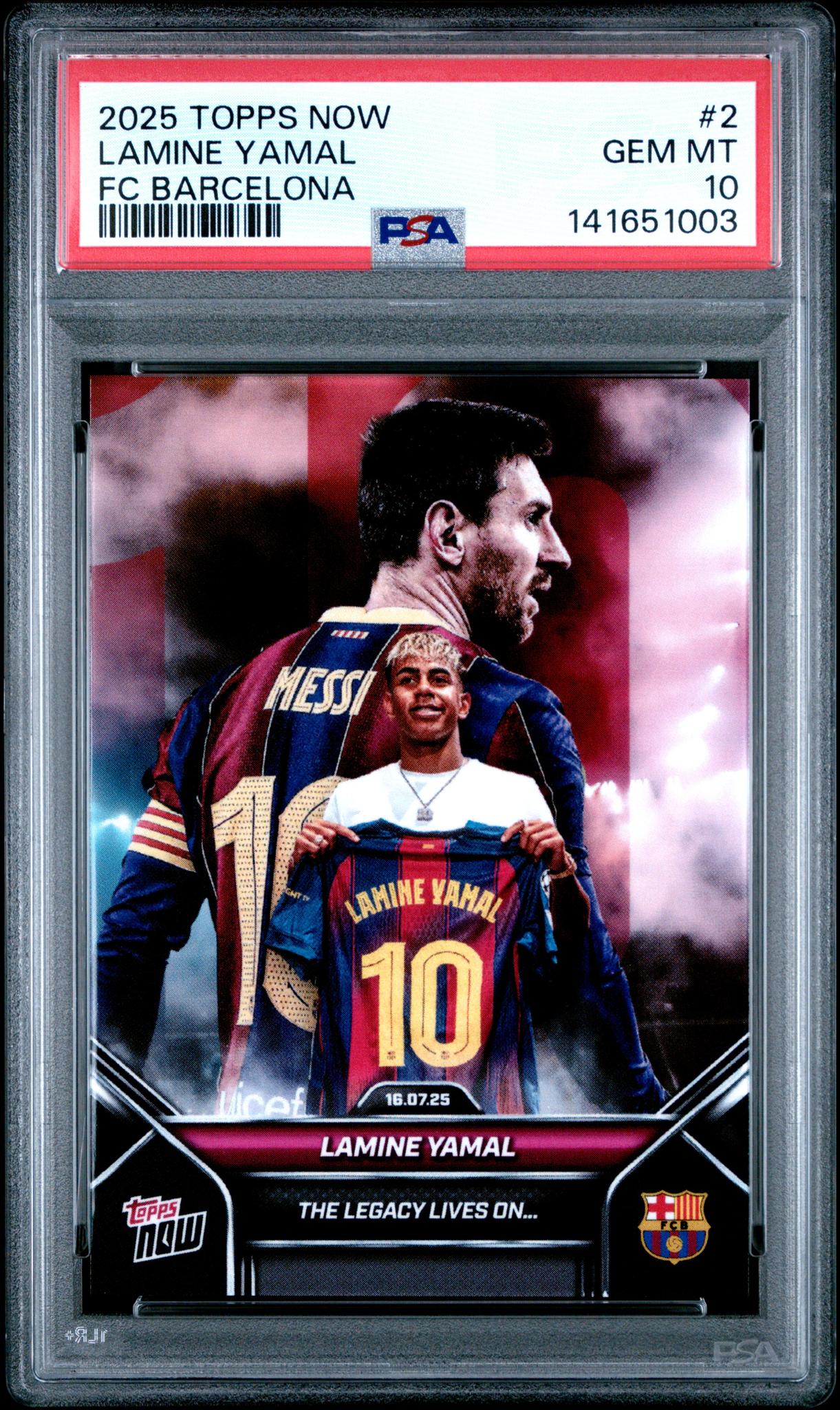 2025 Topps Now Fc Barcelona Lamine Yamal #002 /76476 PSA 10