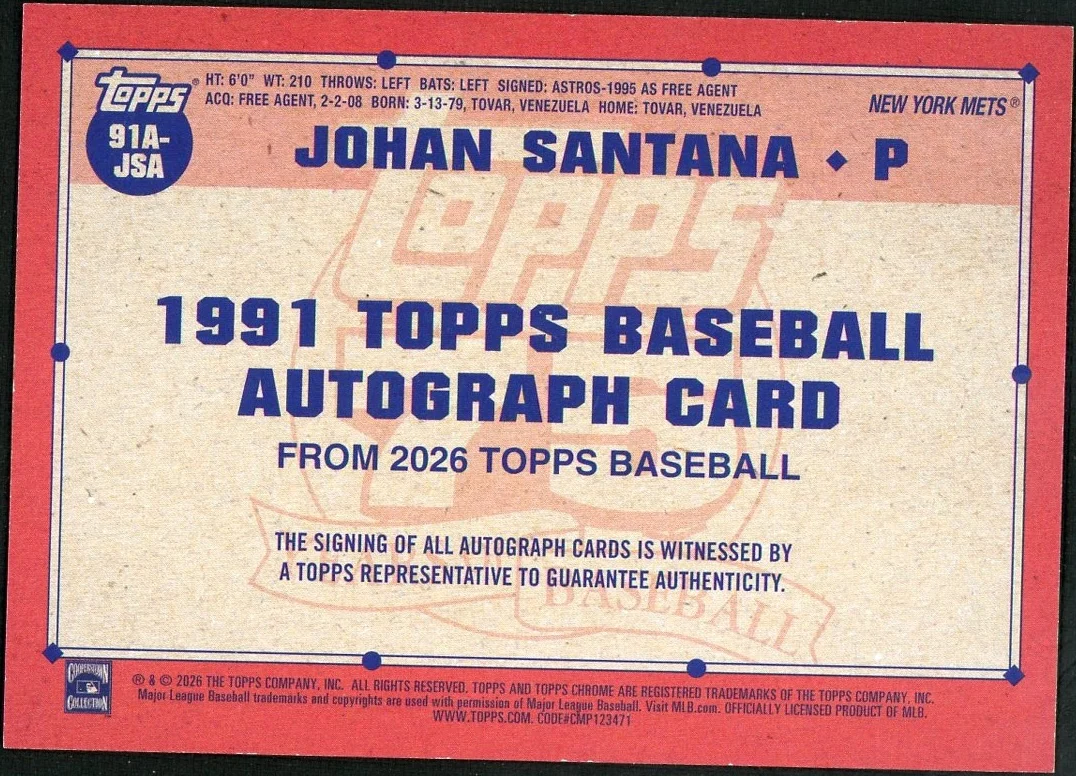 2026 Topps Series 1 Johan Santana 1991 Blue Auto /150 - Image 2