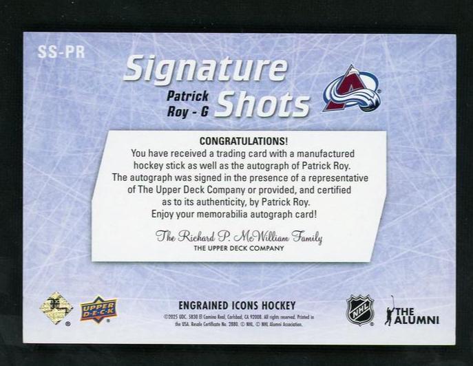 Upper Deck Engrained SS-PR Patrick Roy Signature Shots VG Colorado Auto - Image 2